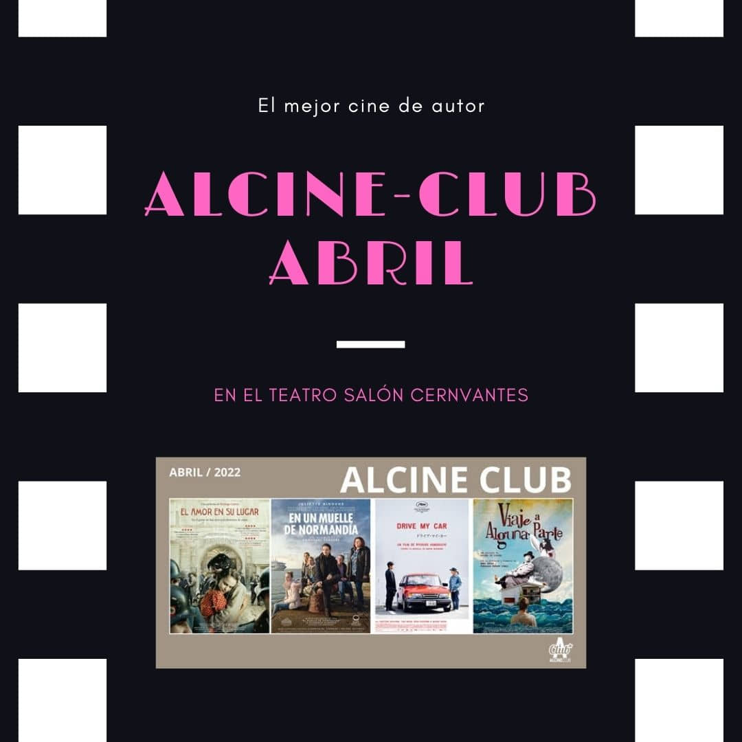 Alcine club abril