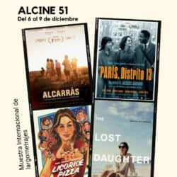 Muestra internacional de largometrajes ALCINE 51 del 6 al 9 de Diciembre