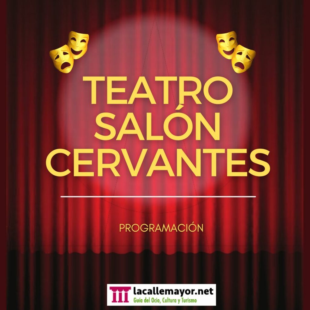 teatro salon cervantes
