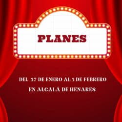 Planes del 27 de enero al 3 de febrero en Alcalá de Henares