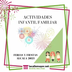 Ferias Alcalá 2023. Programación Familiar