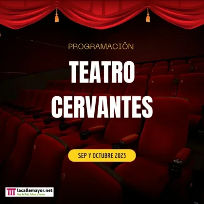 Programación Teatro Salón Cervantes