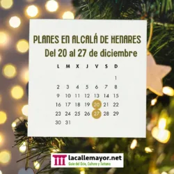 ¿Qué hacer esta semana en Alcalá de Henares?