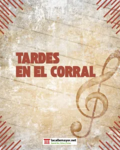 tardes en el corral