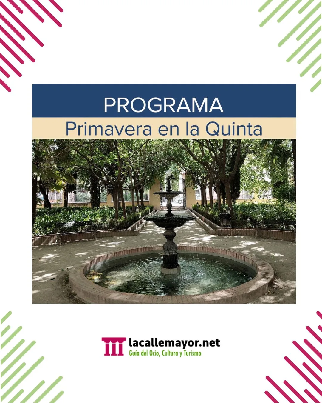PRIMAVERA EN LA QUINTA